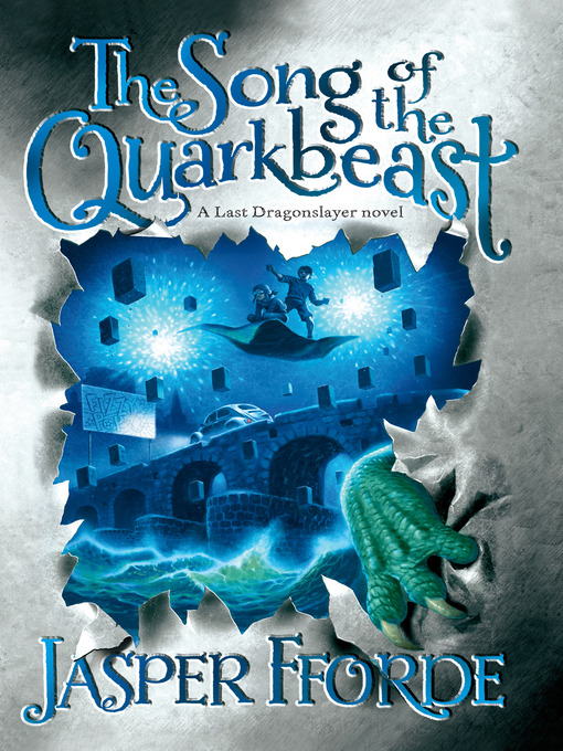 Title details for The Song of the Quarkbeast by Jasper Fforde - Wait list